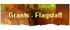 Grants - Flagstaff